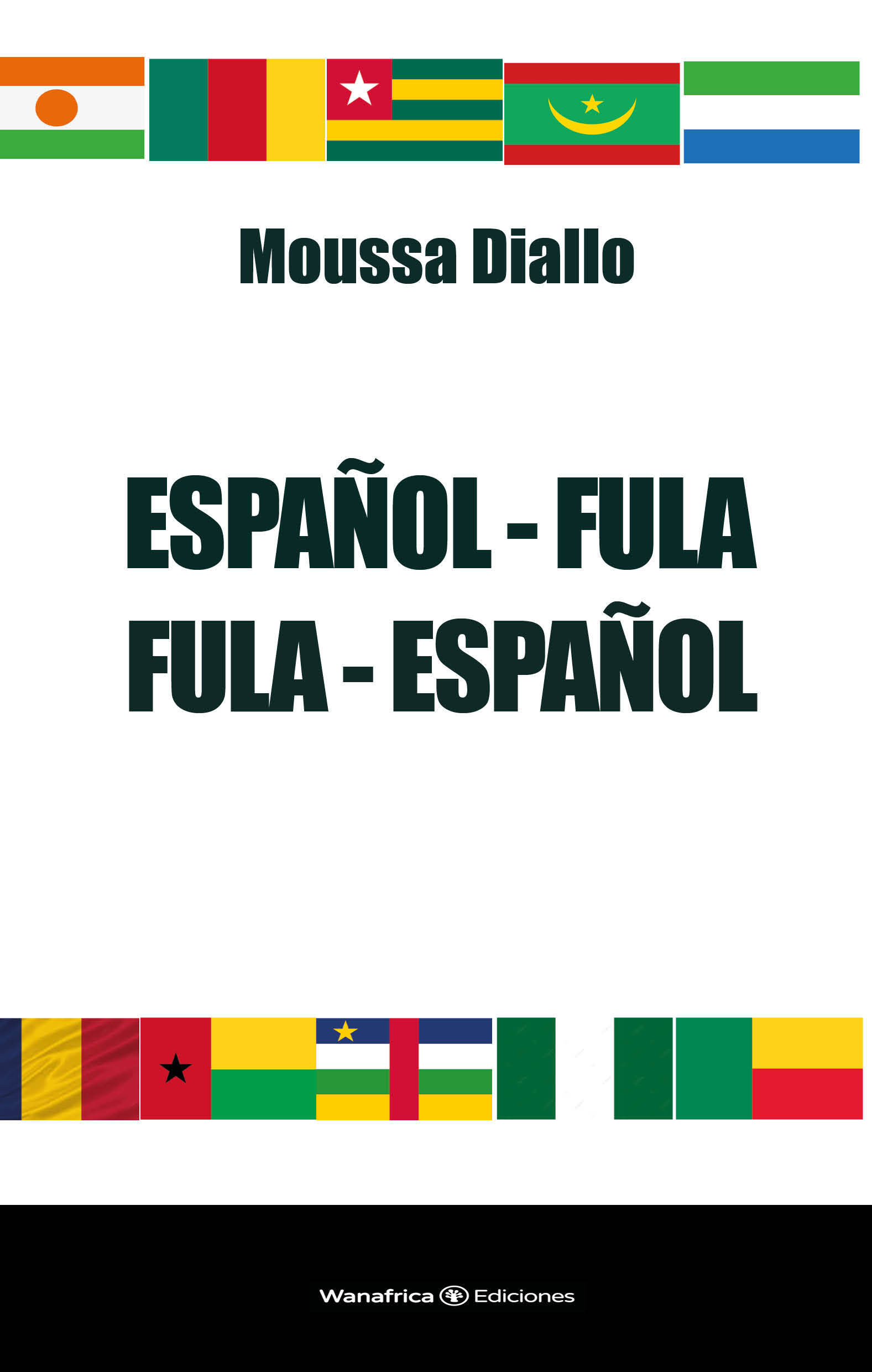 Diccionario español-fula, fula-español - Moussa Diallo