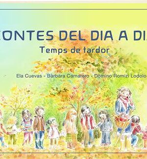 Contes del dia a dia  Temps de tardor